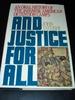 And Justice for All: an Oral History of the Japanese American Detention Camps