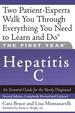 The First Year: Hepatitis C: an Essential Guide for the Newly Diagnosed