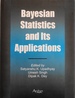 Bayesian Statistics and Its Applications