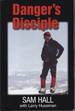 Danger's Disciple