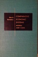 Comparative Economic Systems: Models and Cases