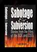 Sabotage and Subversion: Stories From the Files of the Soe and Oss