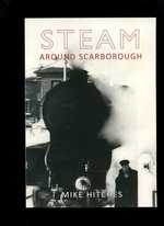 Steam Around Scarborough