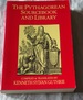 The Pythagorean Sourcebook and Library: An Anthology of Ancient Writings Which Relate to Pythagoras and Pythagorean Philosophy