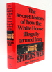 Spider's Web: the Secret History of How the White House Illegally Armed Iraq
