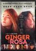 Ginger & Rosa