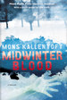 Midwinter Blood: a Thriller