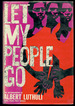 Let My People Go