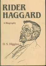 Rider Haggard: a Biography