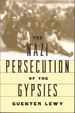The Nazi Persecution of the Gypsies