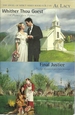 Whither Thou Goest / Final Justice (2 in 1) {Angel of Mercy Series Books 6 & 7}