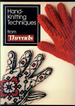 Hand-Knitting Techniques From Threads Magazine