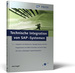 Technische Integration Von Sap-Systemen Webservices, Eai, Business Collaboration. Sap Press (Gebundene Ausgabe) Von Axel Angeli Webservices, Eai, Business Collaboration Im Anforderungskatalog an Zeitgem��e It-Projekte Integration Bereits...
