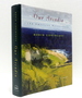 Our Arcadia [an American Watercolor]: a Novel