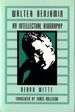 Walter Benjamin: an Intellectual Biography