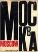 William Klein: Moscow / Mockba (First English Edition) [Signed]