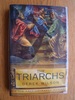 The Triarchs