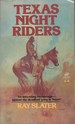 Texas Night Riders