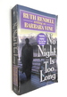 No Night is Too Long