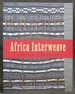 Africa Interweave: Textile Diasporas