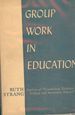 Group Work in Education