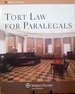 Tort Law for Paralegals, Second Edition