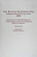 The Rushton M. Dorman, Esq. Library Sale Catalogue (1886): The Study of the Dispersal of a Nineteenth-Century American Private Library, Vol. 2