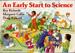 An Early Start to Science