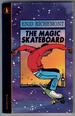 The Magic Skateboard