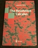 The Resolution Calculus
