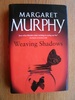 Weaving Shadows