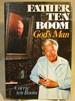 Father Ten Boom, God's Man