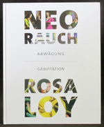 Neo Rauch: Abw�gung / Rosa Loy: Gravitation