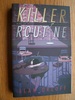 Killer Routine