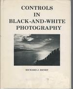 Controls in Black-and-White Photography
