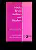 Media Texts: Authors and Readers