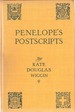 Penelope's Postscripts