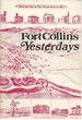 Fort Collins Yesterdays