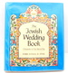 The Jewish Wedding Book