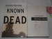 Known Dead: Signed