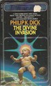 The Divine Invasion