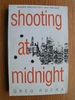 Shooting at Midnight