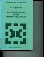 Evolution Processes and the Feynman-Kac Formula (Mathematics and Its Applications)