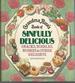 Grandma Rose's Book of Sinfully Delicious Snacks, Nibbles, Noshes & Other Delights