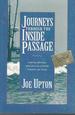 Journeys Through the Inside Passage: Seafaring Adventures Along the Coast of British Columbia and Alaska [Signed By Author]