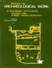 Report on Archaeological Work at Suwwanet Eth-Thaniya, Tananir, and Khirbet Minha (Munhata)