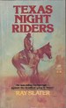 Texas Night Riders