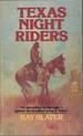 Texas Night Riders