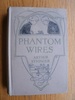 Phantom Wires