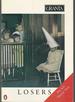 Granta 47: Spring, 1994: Losers